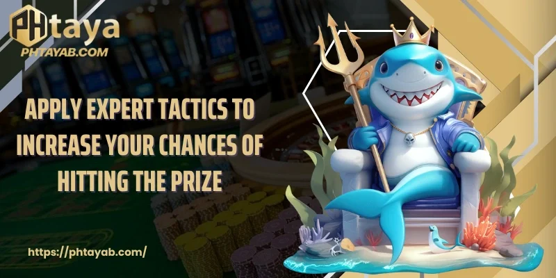 Apply expert tactics to increase your chances of hitting the prize