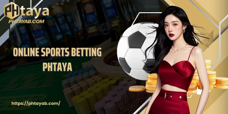 Online Sports Betting PHTAYA